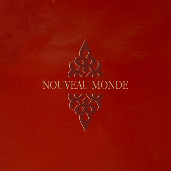 Nouveau Monde - Single album cover