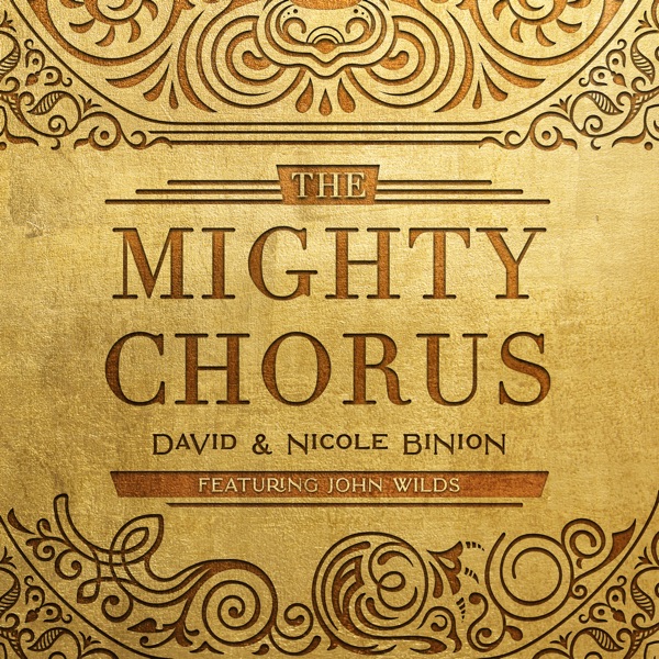 The Mighty Chorus (feat. John Wilds) - Single album cover