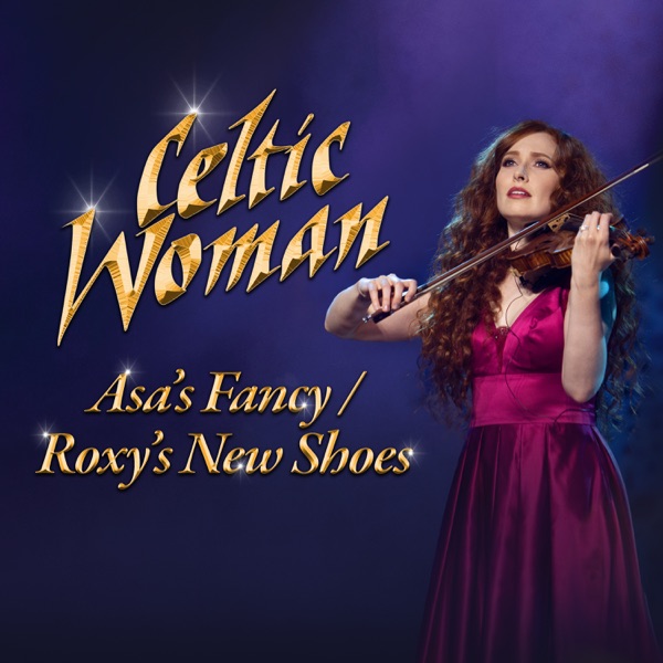 Asa’s Fancy/Roxy’s New Shoes - Single album cover