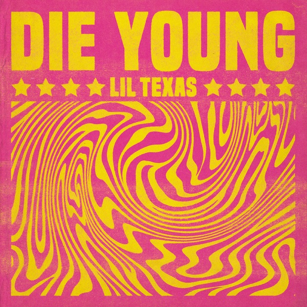 Die Young - Single album cover
