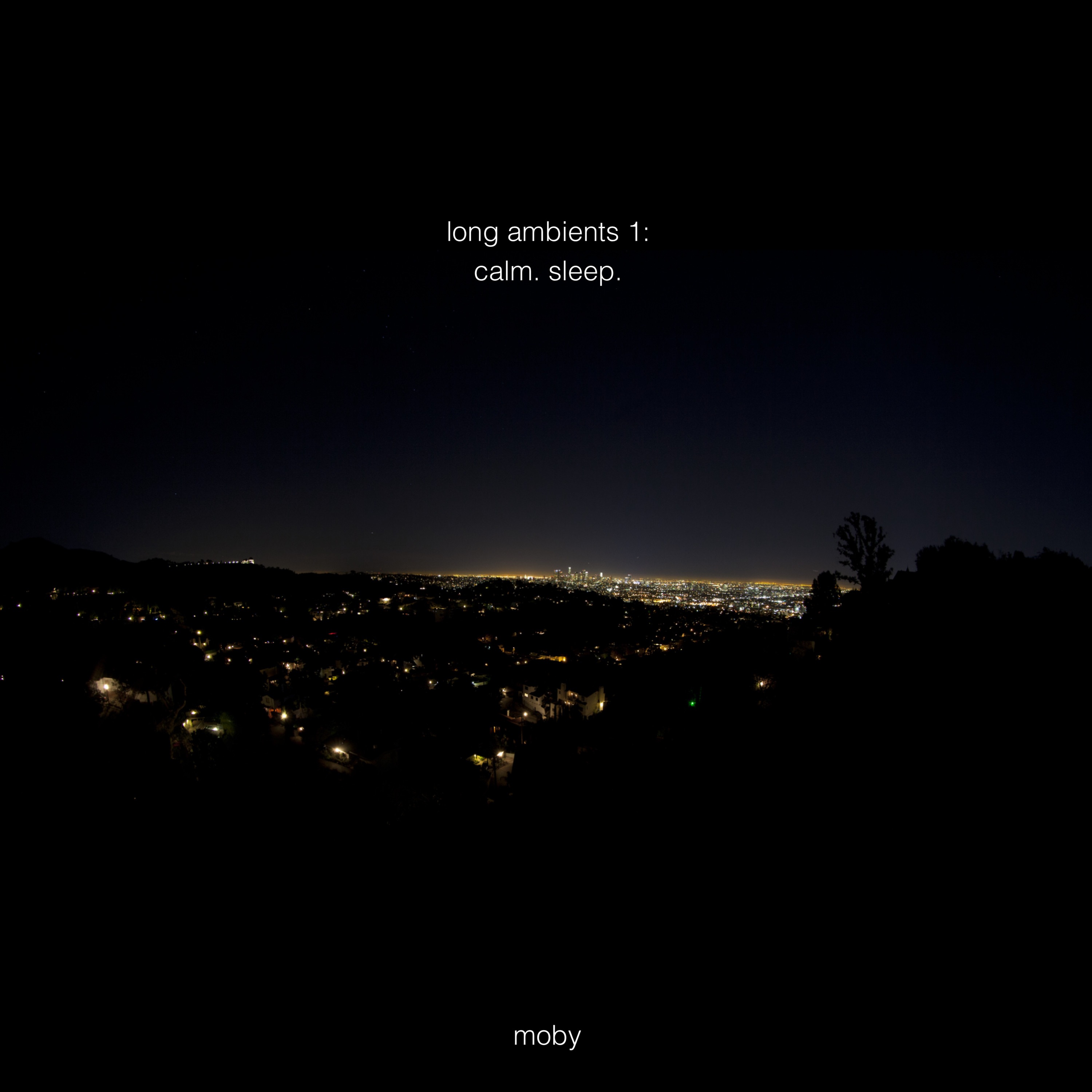 Long Ambients 1: Calm. Sleep album cover