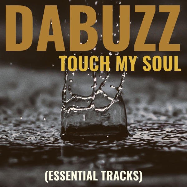 Touch My Soul (Essential Tracks) - EP album cover