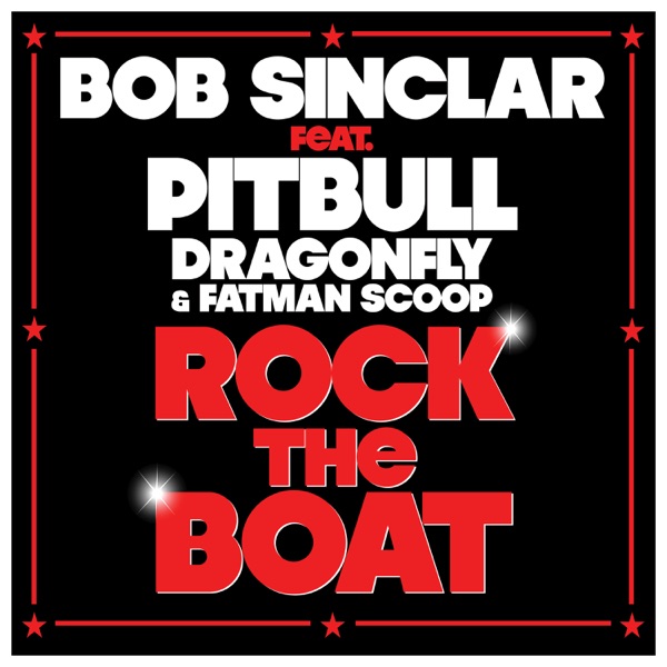 Rock the Boat (Remixes) [feat. Pitbull, Dragonfly & Fatman Scoop] album cover