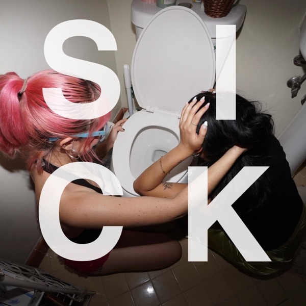 SICK! - Single album cover