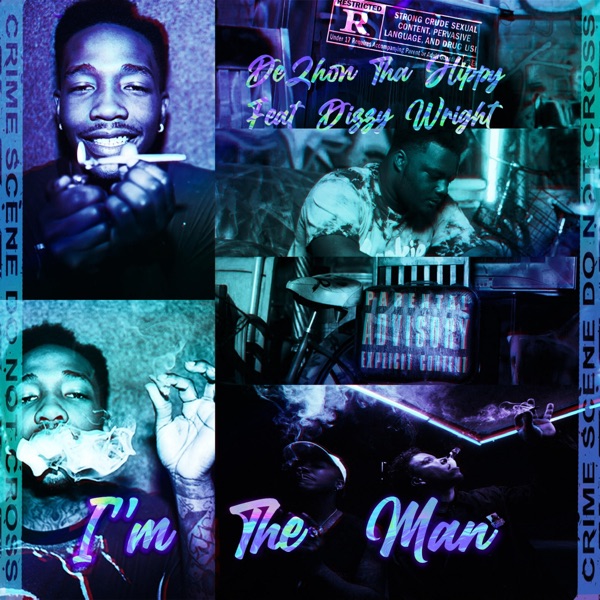 I'm The Man (feat. Dizzy Wright) - Single album cover