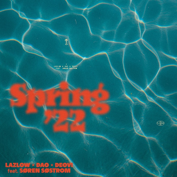 Spring '22 (feat. Søren Søstrom) - Single album cover