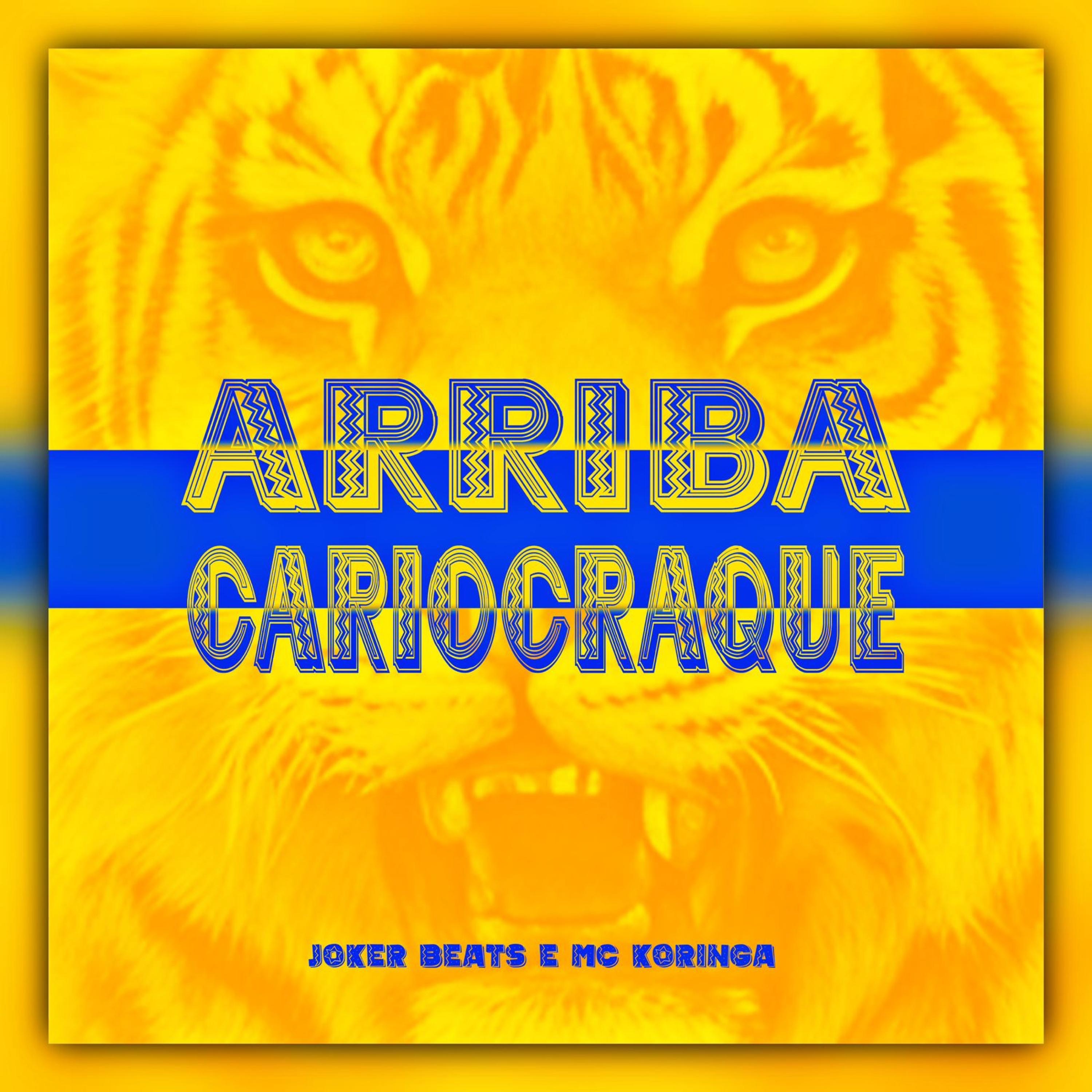 Arriba Cariocraque - Single album cover