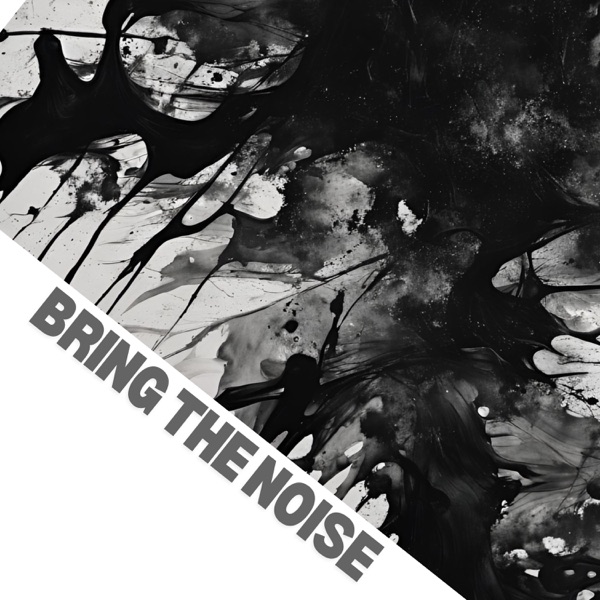 Bring The Noise - Single album cover