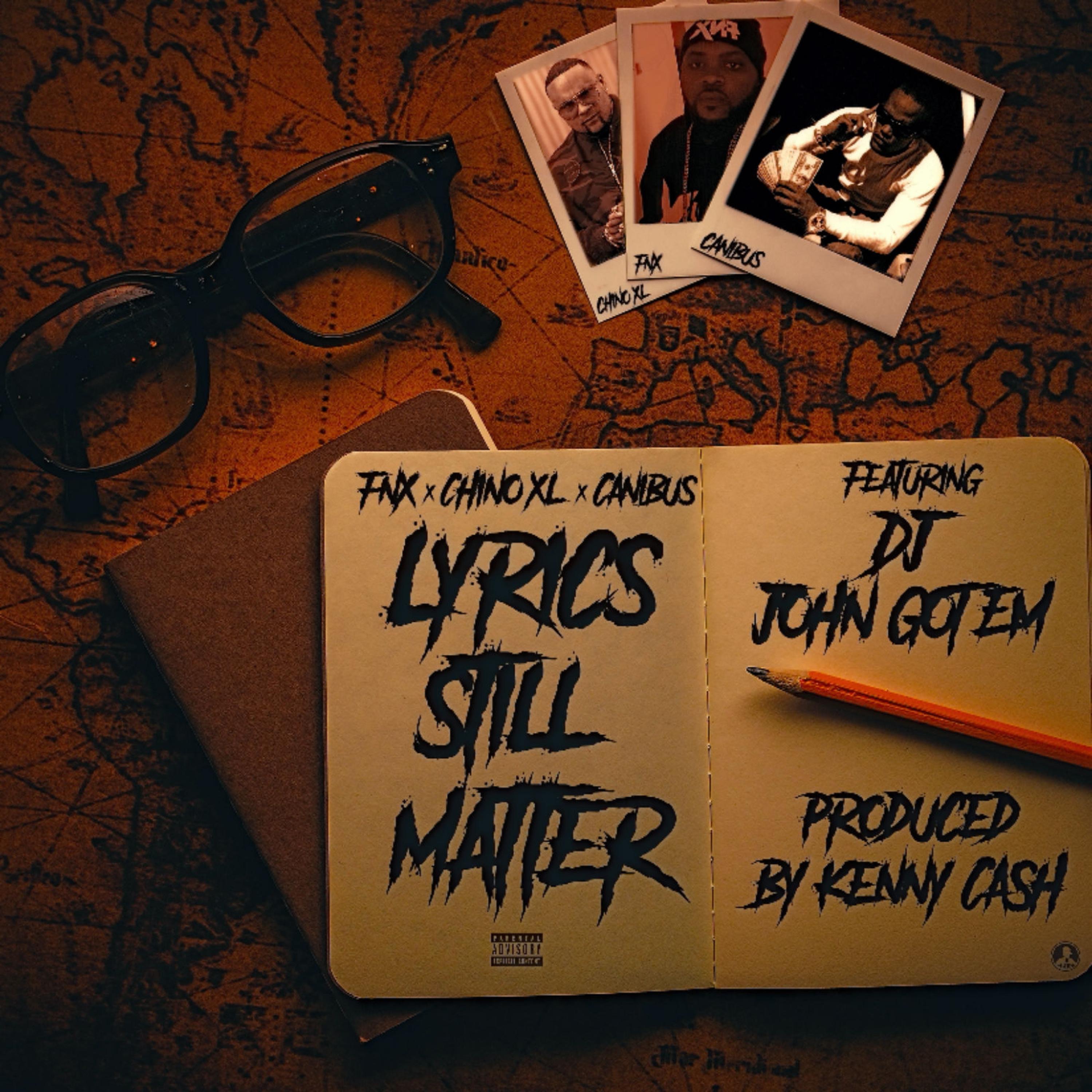 Lyrics Still Matter (feat. Chino XL & Canibus) - Single album cover