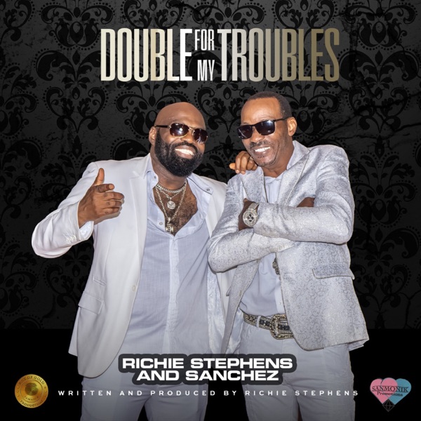 Double for My Troubles - Single album cover