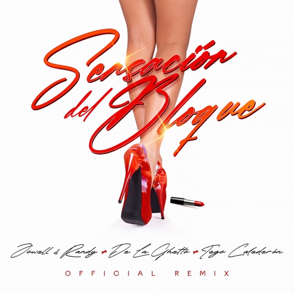 Sensacion Del Bloque (Remix) - Single album cover