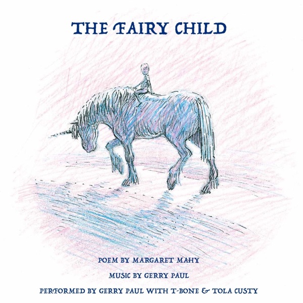The Fairy Child (feat. T-Bone & Tola Custy) - Single album cover