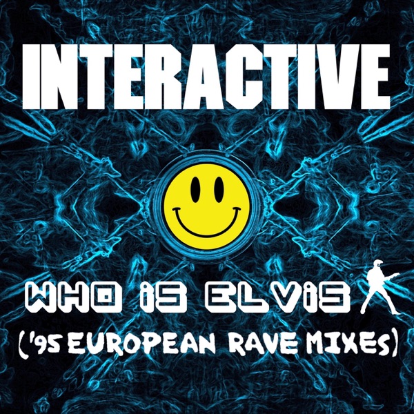 Who Is Elvis ('95 European Rave Mixes) - EP album cover
