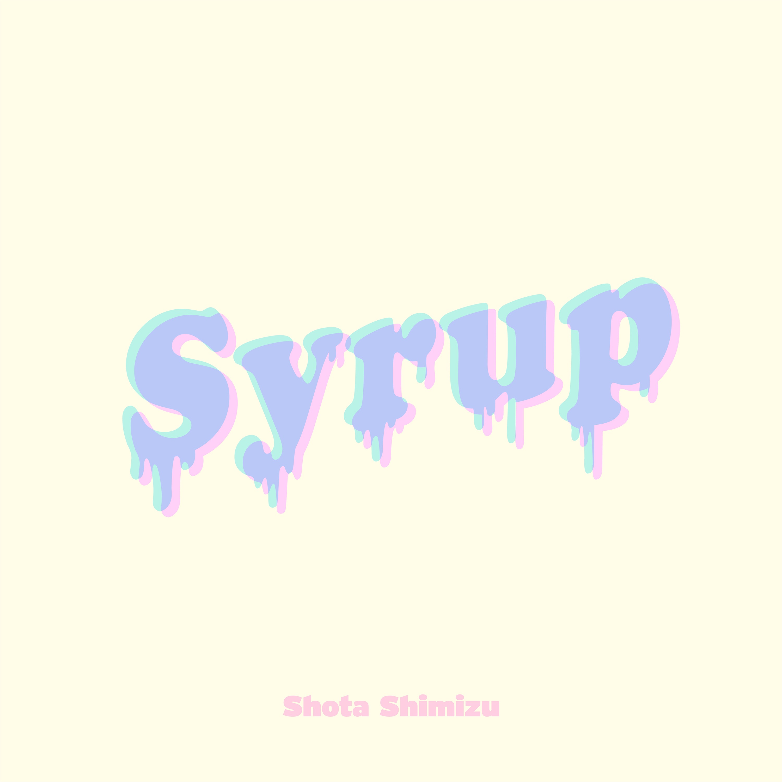 Syrup - Single album cover