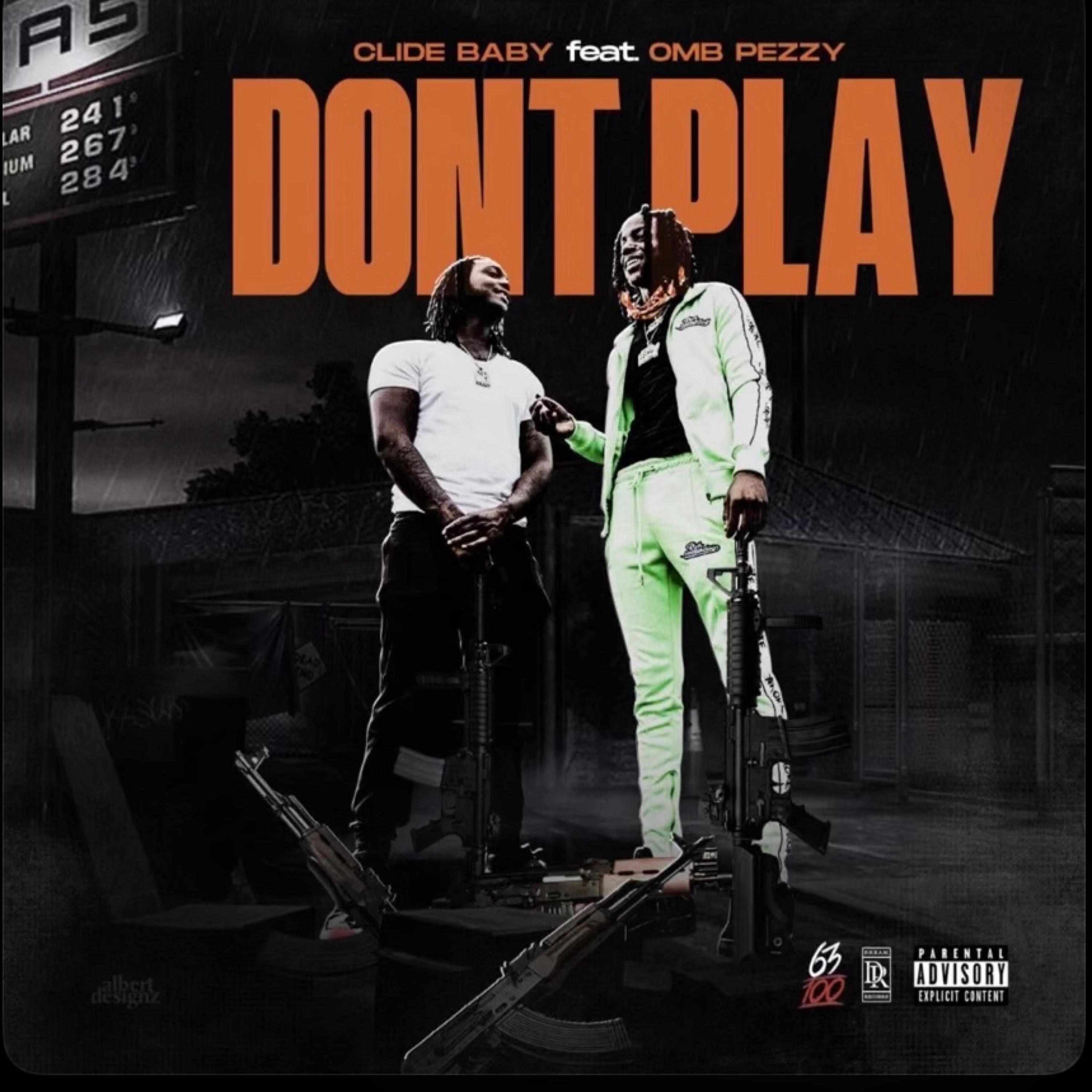 Don't Play (feat. OMB Peezy) - Single album cover