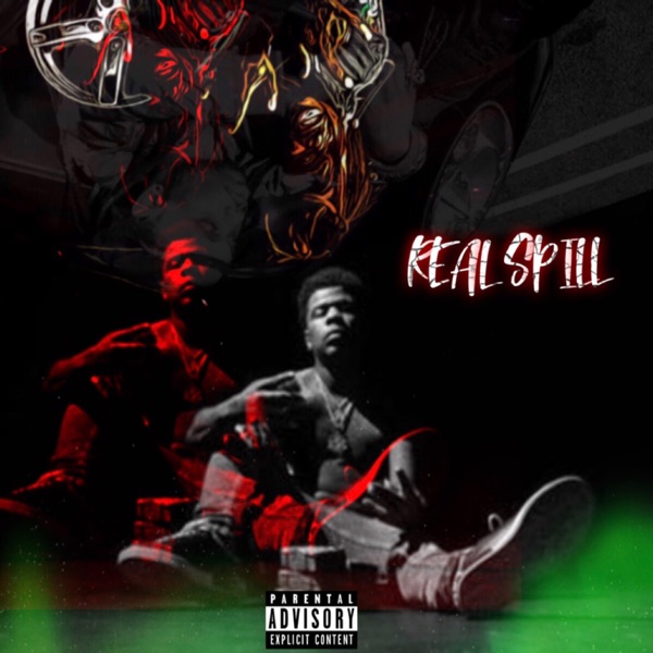 Real Spill (feat. Rylo Rodriguez) - Single album cover