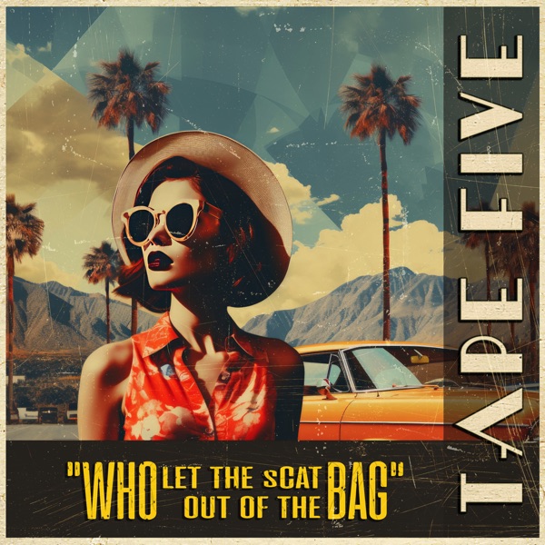 Who Let the Scat out of the Bag - Single album cover