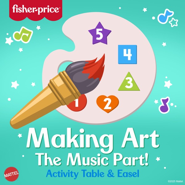 Making Art – The Music Part! (Activity Table & Easel) - EP album cover
