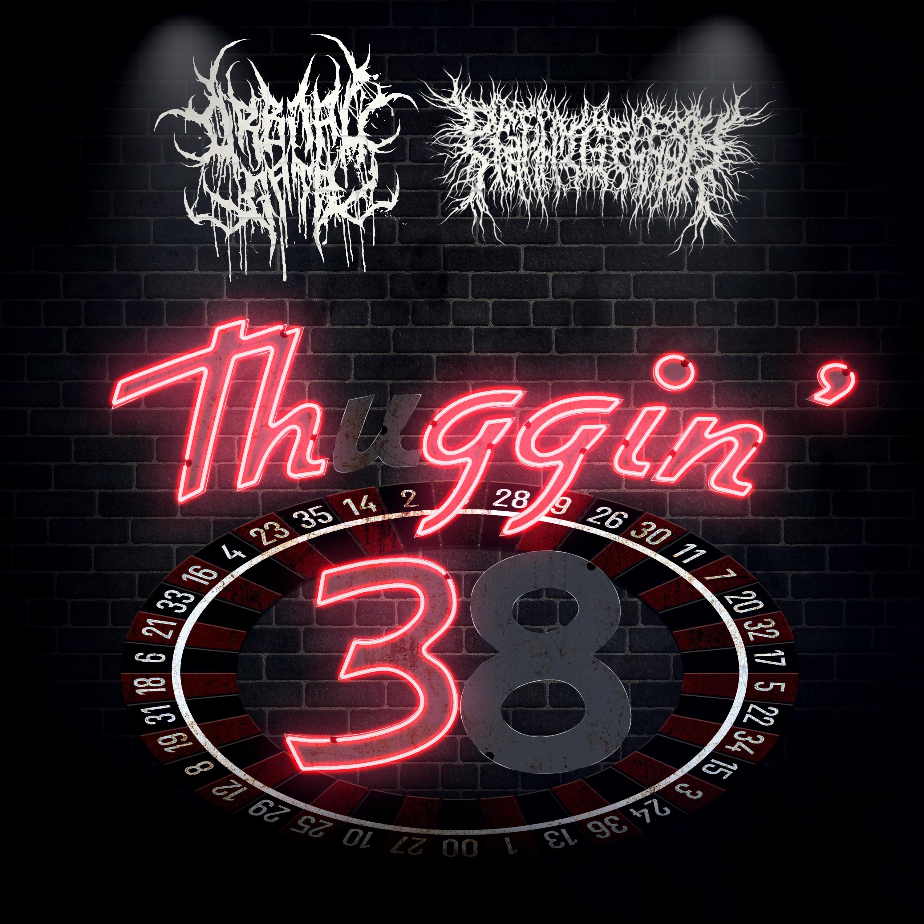 Thuggin' 38 (feat. PeelingFlesh) - Single album cover