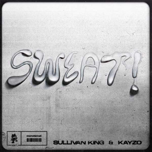 SWEAT! - Single album cover