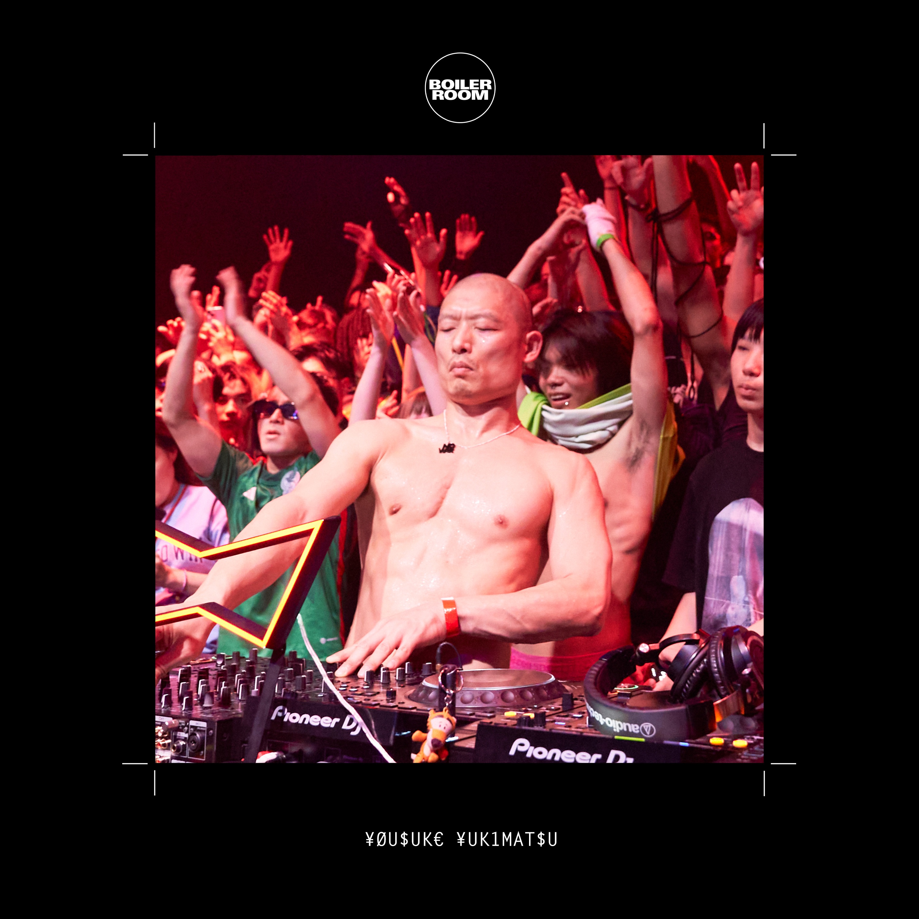 Boiler Room: ¥ØU$UK€ ¥UK1MAT$U in Tokyo, Nov 9, 2024 (DJ Mix) album cover