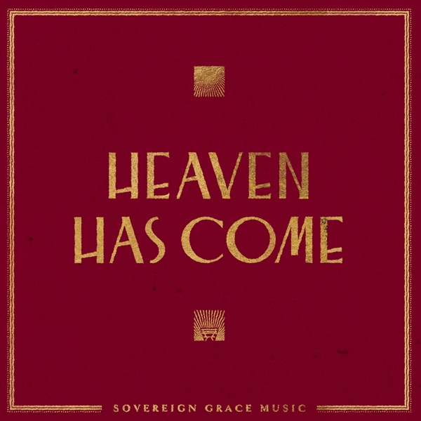 Heaven Has Come album cover