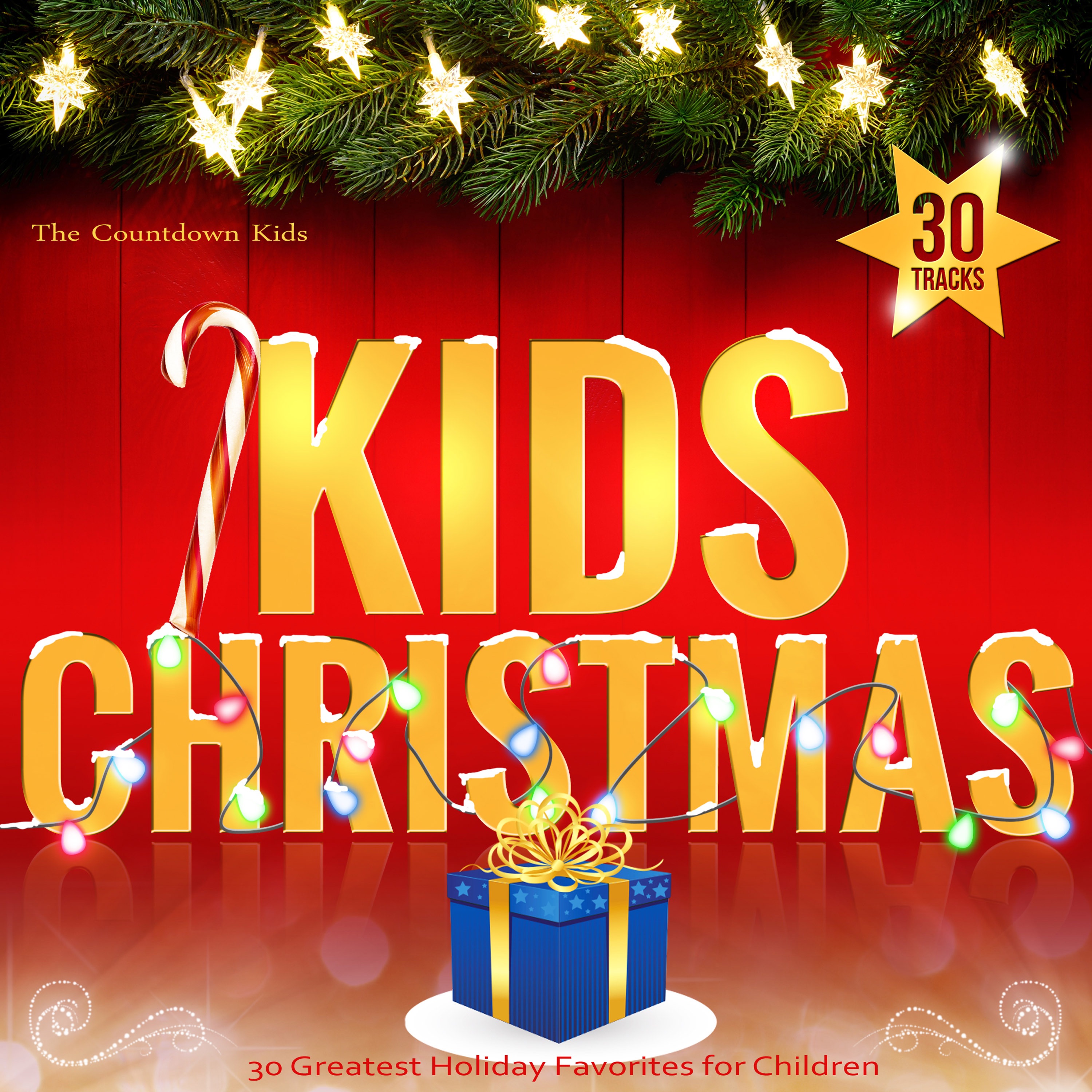 KIDS CHRISTMAS - 30 Greatest Holiday Favorites for Children album cover