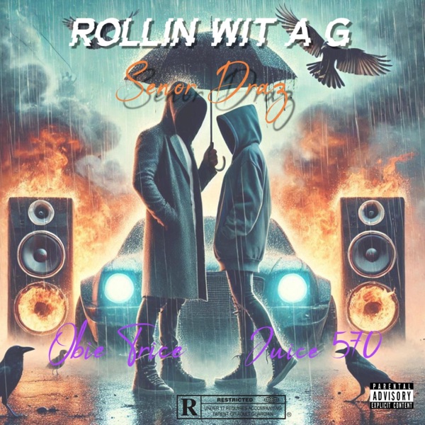 Rollin Wit A G (feat. Obie Trice & Juice 570) - Single album cover