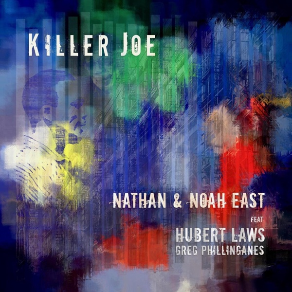 Killer Joe (feat. Hubert Laws) - Single album cover