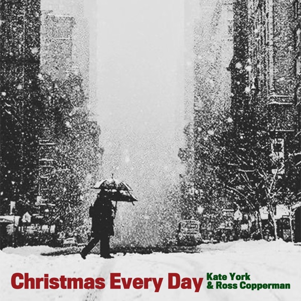 Christmas Every Day - Single album cover
