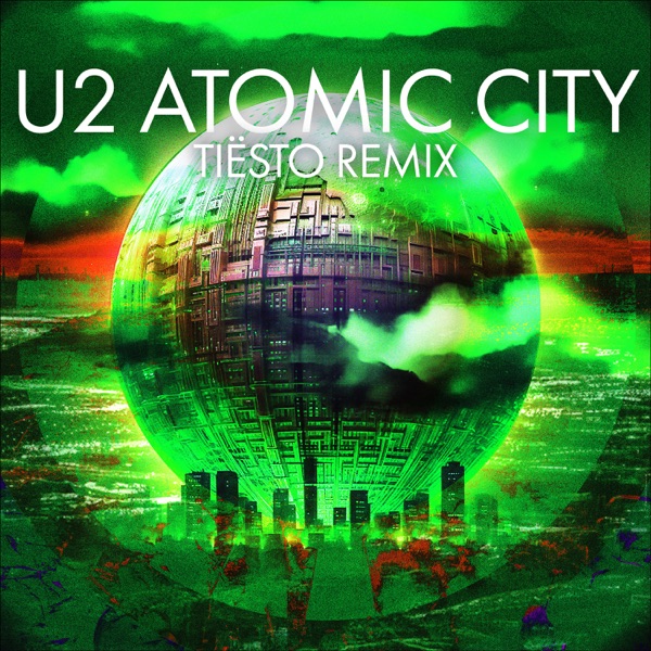 Atomic City (Tiësto Remix) - Single album cover