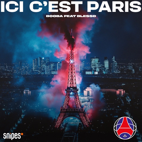 Ici C'est Paris (feat. Blessd) - Single album cover