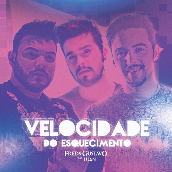 Velocidade do Esquecimento - Single album cover