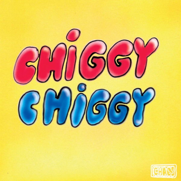 Chiggy Chiggy (feat. Inéz) - Single album cover