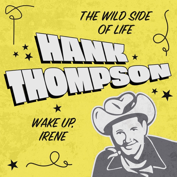 The Wild Side of Life / Wake up, Irene (Rerecorded Version) - Single album cover