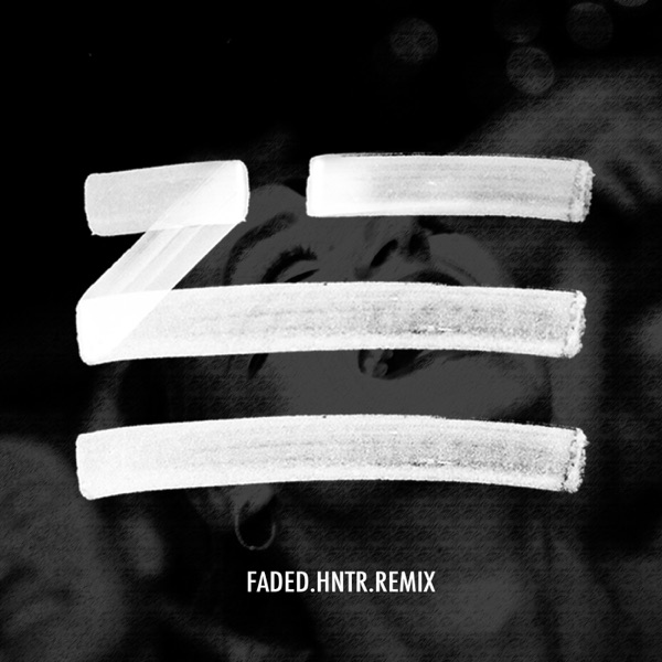 Faded (Blacklizt Version) (HNTR Remix) - Single album cover