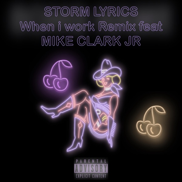 WHEN I WORK (feat. Mike clark Jr) [Special Version] - Single album cover