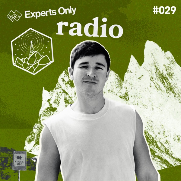 Experts Only Radio #029 (DJ Mix) album cover