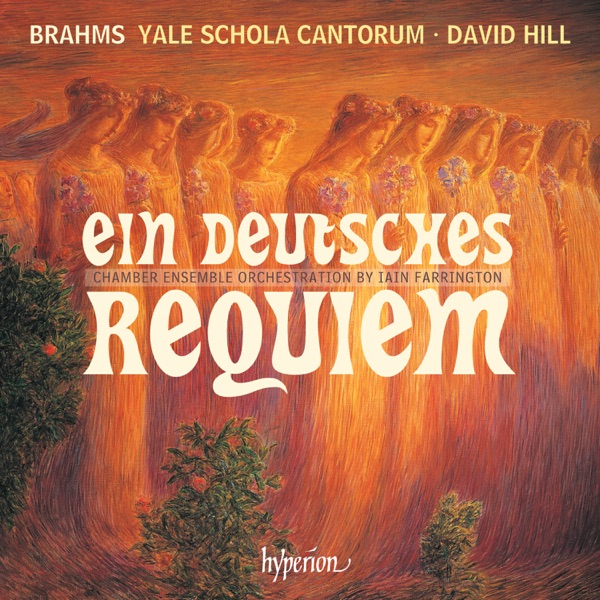 Brahms: A German Requiem (Chamber Orchestration) album cover