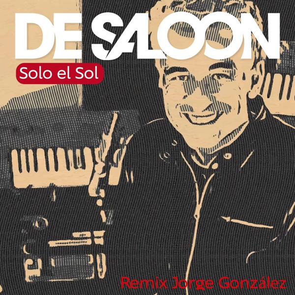 Solo el Sol (Remix Jorge González) - Single album cover