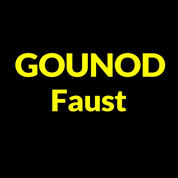 Gounod: Faust, Act II: "La kermesse" (Résumé) - Single album cover