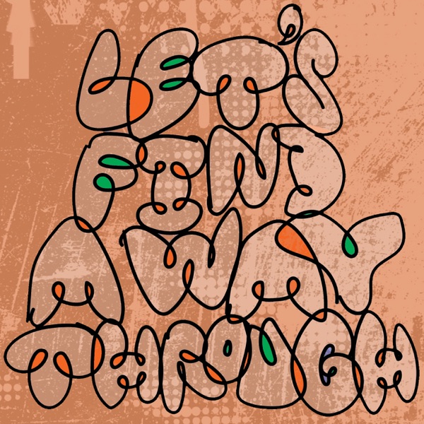 Let's Find A Way Through - Single album cover