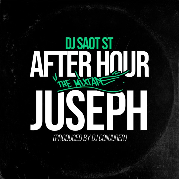 JUSEPH #34 AFTER HOUR THE MIXTAPE - Single album cover