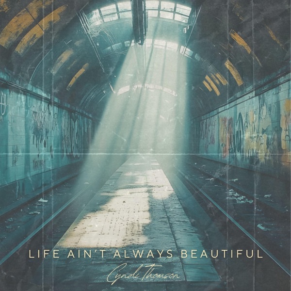 Life Ain't Always Beautiful - Single album cover