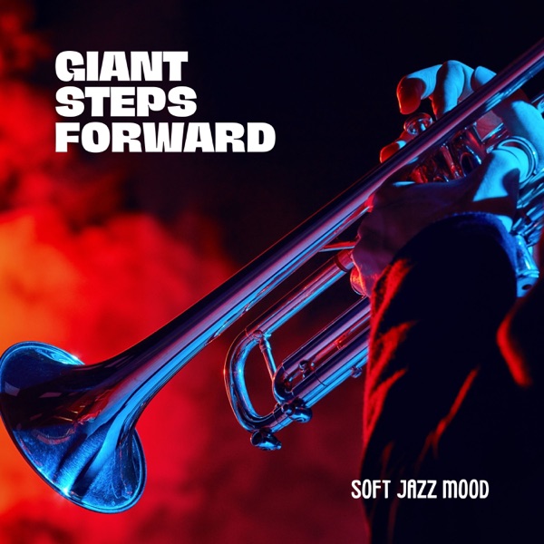 Giant Steps Forward: Instrumental Jazz album cover