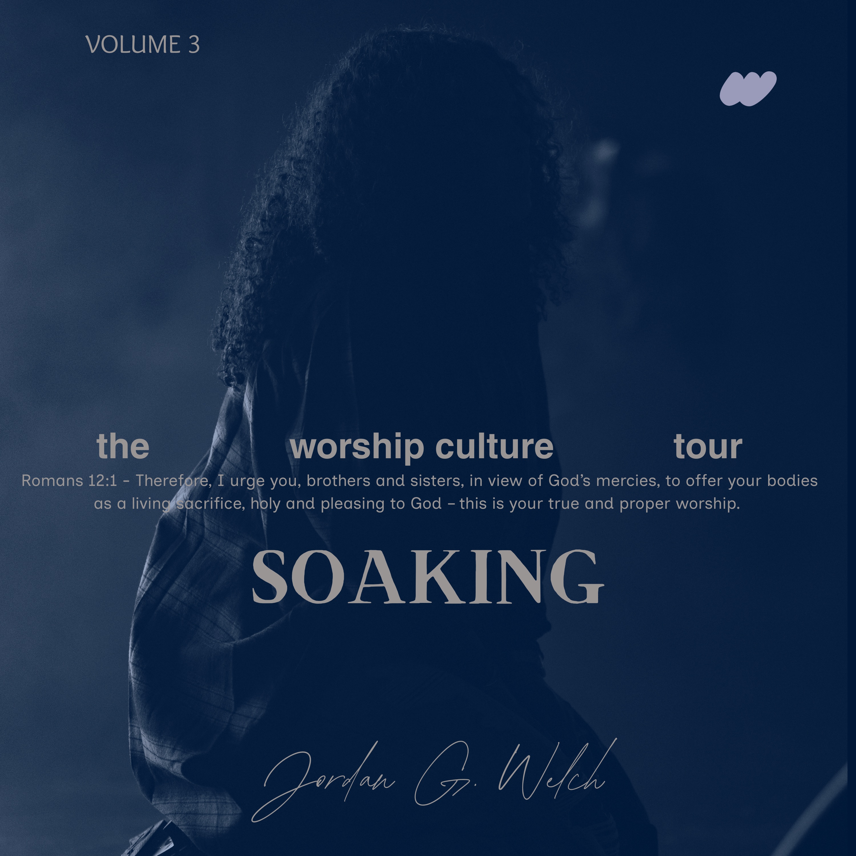 the worship culture tour (vol. 3): SOAKING [live] - EP album cover