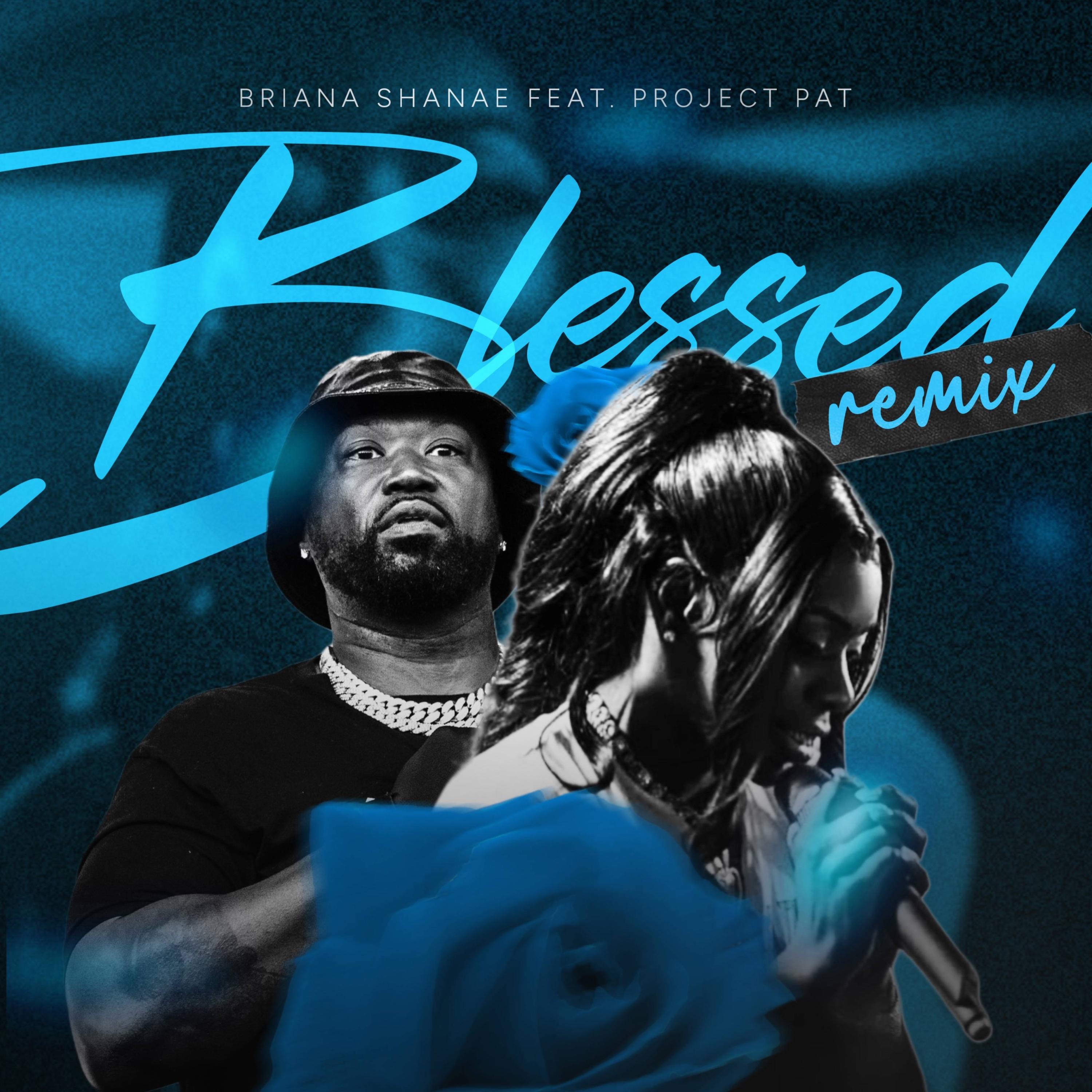 Blessed Remix (feat. Project Pat) - Single album cover
