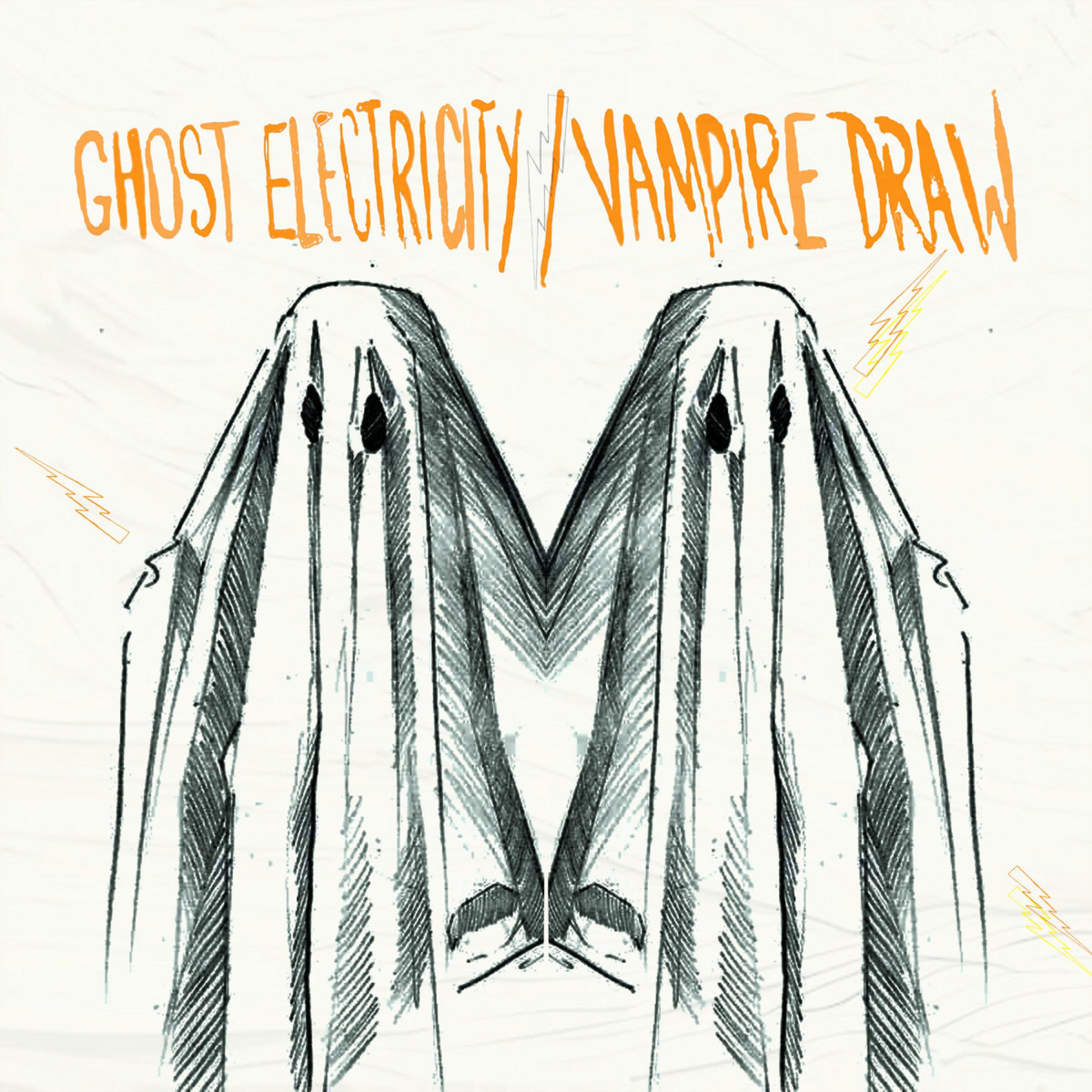 Ghost Electricity/Vampire Draw album cover