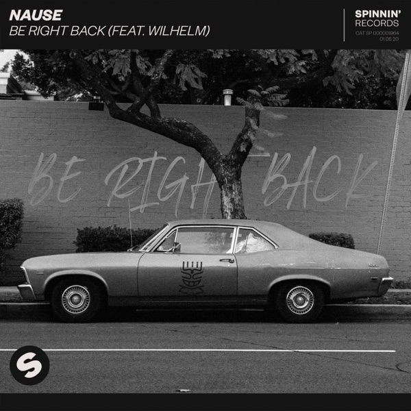 Be Right Back (feat. WILHELM) [Club Edit] - Single album cover