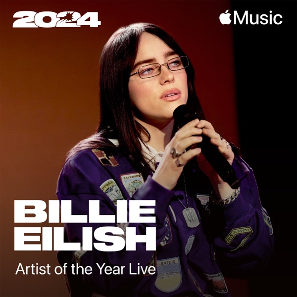 Billie Eilish: Artist of the Year 2024 Live - EP album cover